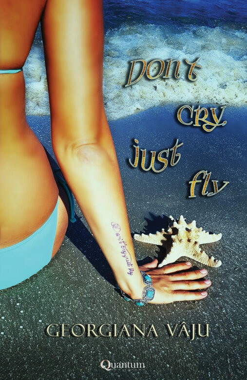 Dont Cry Just Fly