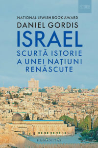 Israel Scurta Istorie A Unei Natiuni Renascute