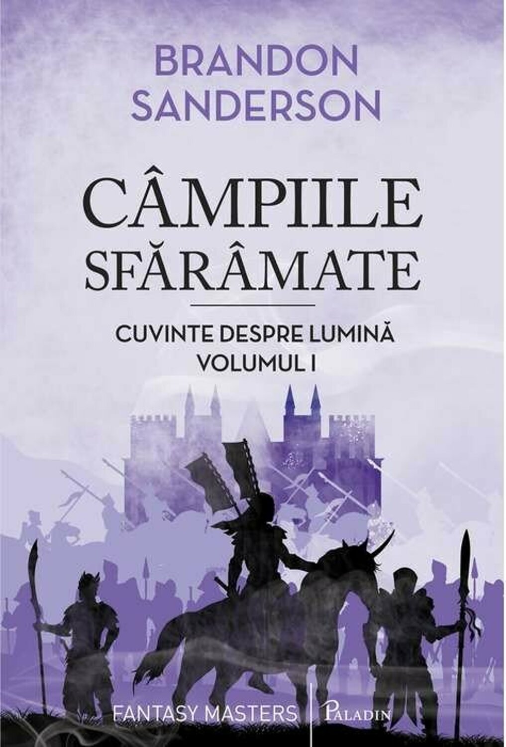 Cuvinte Despre Lumina 1 Campiile Sfaramate