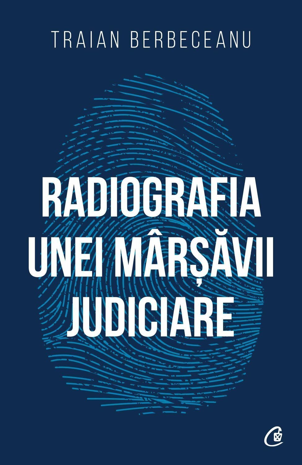 Radiografia Unei Marsavii Judiciare