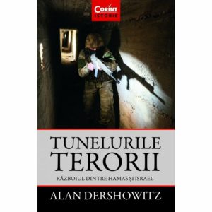 Tunelurile Terorii Razboiul Dintre Hamas Si Israel