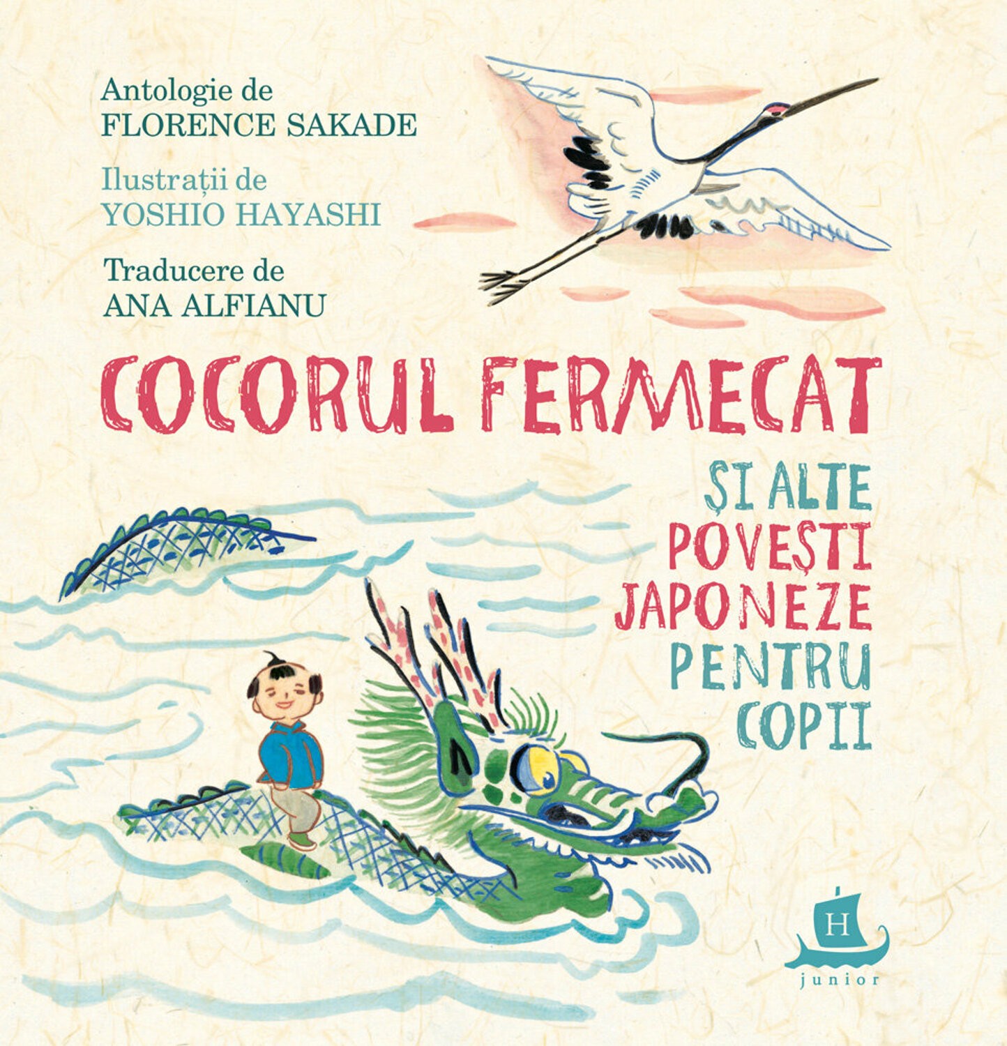 Cocorul Fermecat Si Alte Povesti Japoneze Pentru Copii