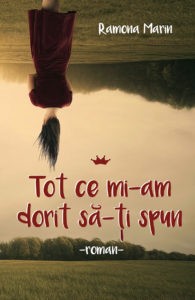 Tot Ce Mi-Am Dorit Sa Ti Spun