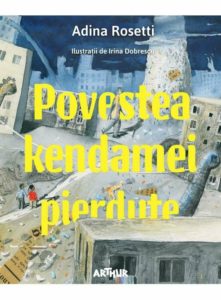 Povestea Kendamei Pierdute