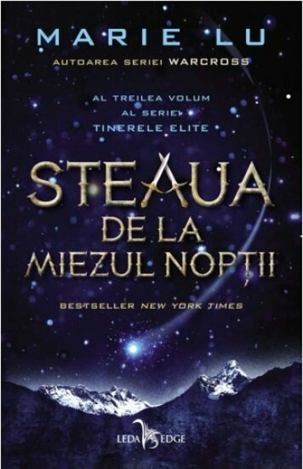 Steaua De La Miezul Noptii