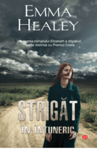 Strigat In Intuneric